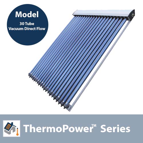 ThermoPower 30 Tube Vacuum Direct Flow Solar Collector